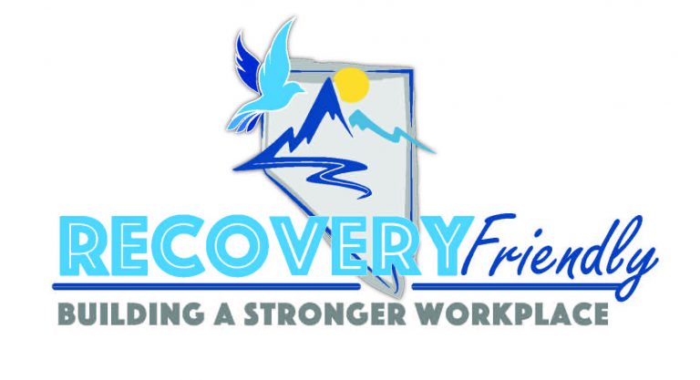 Recovery Friendly Workplace - Nevada State Opioid Response